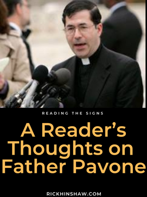 A Reader’s Thoughts on Father Pavone